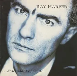 …Descendants of Smith von Roy Harper – Album Cover