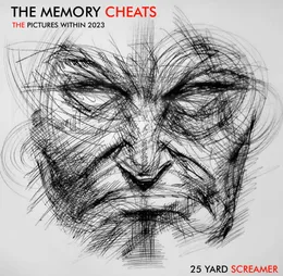 The Memory Cheats (The Pictures Within 2023) von 25 Yard Screamer – Album Cover