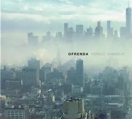 Ofrenda von Perico Sambeat – Album Cover