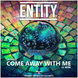 Come Away With Me (The Remixes) von DJ Entity – Cover