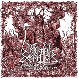 Obsolete Ordinance von Infernal Execrator – Album Cover