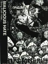 Bring Forth Hate... von Malicious Hate – Album Cover