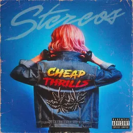 Cheap Thrills von Stereos – Album Cover
