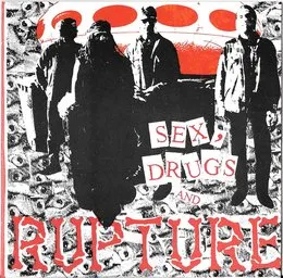 Sex, Drugs and Rupture von Rupture – Album Cover