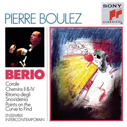 Corale / Chemins II & IV / Ritorno degli snovidenia / Points on the Curve to Find von Luciano Berio – Album Cover