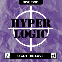 U Got the Love von Hyperlogic – Cover