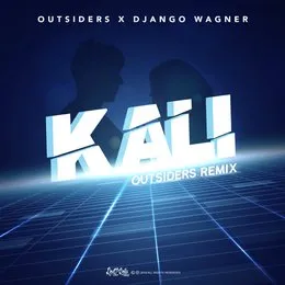 Kali (Outsiders remix) von Outsiders – Cover