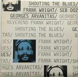 Shouting the Blues von Frank Wright – Album Cover