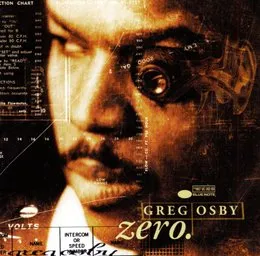 Zero von Greg Osby – Album Cover