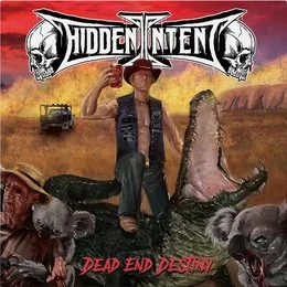 Dead End Destiny von Hidden Intent – Album Cover