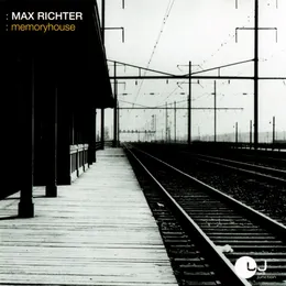 Memoryhouse von Max Richter – Album Cover