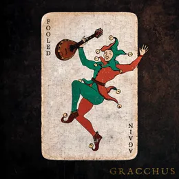 Fooled Again von Gracchus – Album Cover