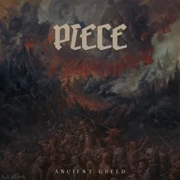 Ancient Greed von Piece – Album Cover