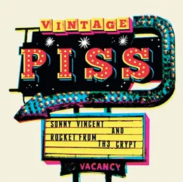 Vintage Piss von Rocket From the Crypt – Album Cover