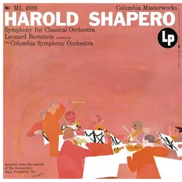 Shapero: Symphony for Classical Orchestra von Leonard Bernstein – Album Cover