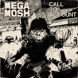 Call To Account von Mega Mosh – Album Cover