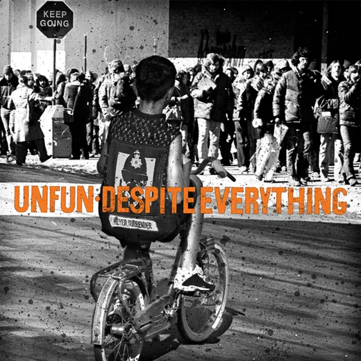 Unfun / Despite Everything