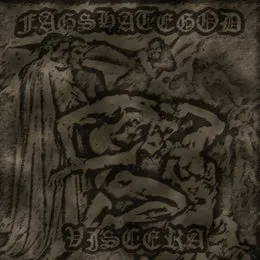 Viscera von Fags Hate God – Cover