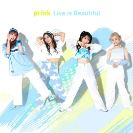 Live is Beautiful von prink – Cover