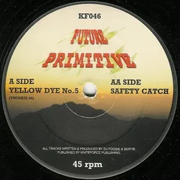 Yellow Dye No. 5 / Safety Catch von Future Primitive – Cover