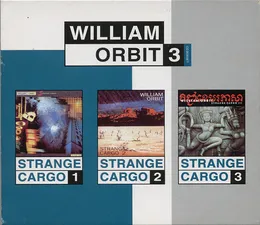 Strange Cargo I - III von William Orbit – Album Cover