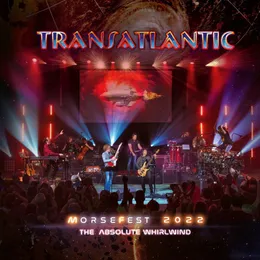 Morsefest 2022: The Absolute Whirlwind von Transatlantic – Cover