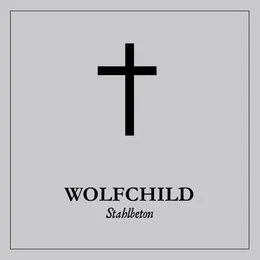 Stahlbeton von Wolfchild – Cover