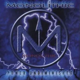 Power Undiminished von Monolithic – Album Cover