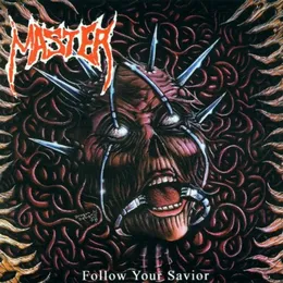 Follow Your Savior von Master – Album Cover