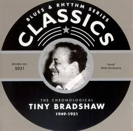 Blues & Rhythm Series: The Chronological Tiny Bradshaw 1949-1951 von Tiny Bradshaw – Cover