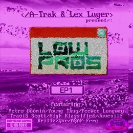 EP1 (Chopped Not Slopped) von Low Pros – Album Cover