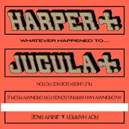 Whatever Happened to Jugula? von Roy Harper – Album Cover