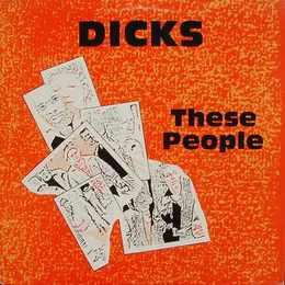 These People von Dicks – Album Cover