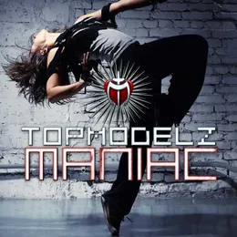 Maniac von Topmodelz – Album Cover