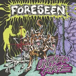 Untamed Force von Foreseen – Album Cover
