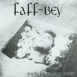 Back From the Grave von Faff‐Bey – Album Cover