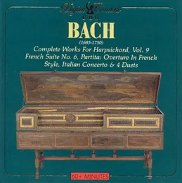Complete Works for Harpsichord, Vol. 9: French Suite no. 6 / Partitia: Overture in French Style / Italian Concerto / 4 Duets von Christiane Jaccottet – Album Cover