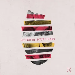 Let Go of Your Heart von Unit 406 – Cover
