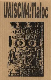 UAISCM4:Tlaloc von Francisco López – Album Cover