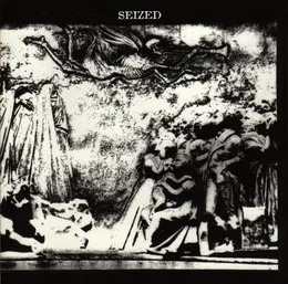 Seized von Seized – Cover