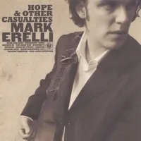 Hope & Other Casualties von Mark Erelli – Album Cover