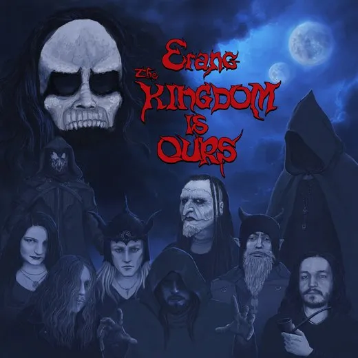 The Kingdom is Ours von Erang – Album Cover