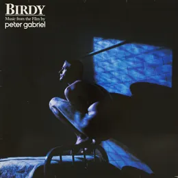 Birdy: Music From the Film von Peter Gabriel – Album Cover
