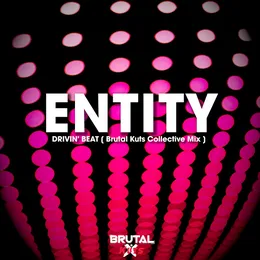Drivin' Beat (Brutal Kuts Collective mix) von DJ Entity – Cover