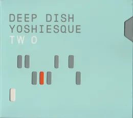 Yoshiesque Two von Deep Dish – Album Cover