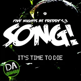 It's Time to Die von DAGames – Cover