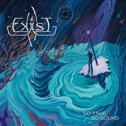 So True, So Bound von Exist – Album Cover