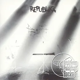 Ostatnia płyta von Republika – Album Cover