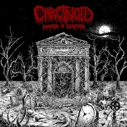 Encomium to Extinction von Carcinoid – Cover