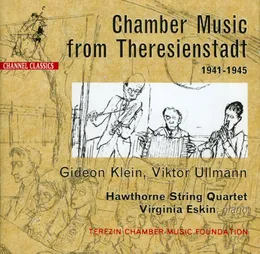 Chamber Music From Theresienstadt 1941-1945 von Hawthorne String Quartet – Album Cover